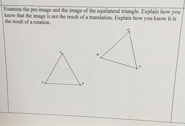 Solved Examine the pre-image and the image of the | Chegg.com