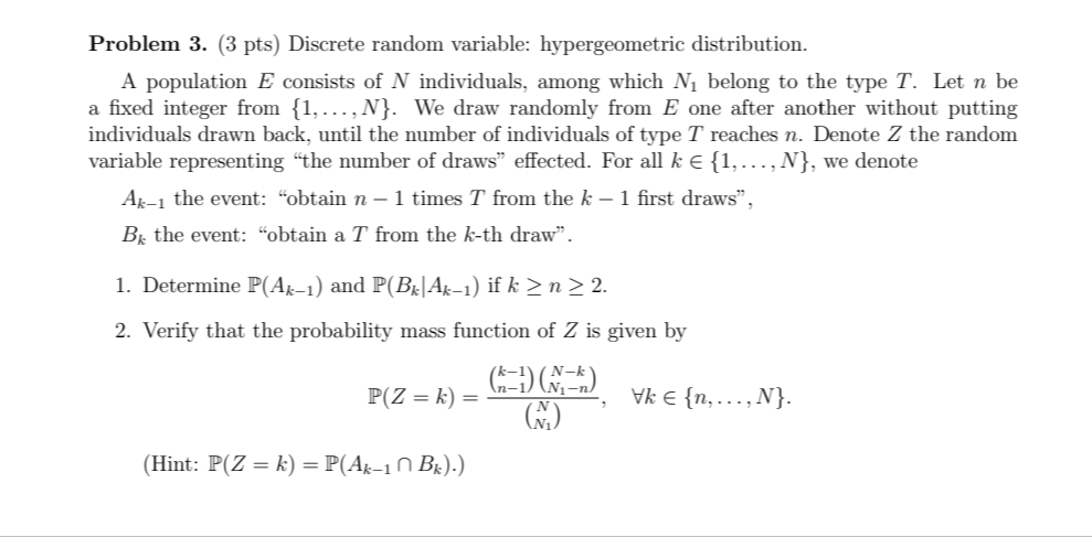 Solved Problem 3. (3 pts) Discrete random variable: | Chegg.com