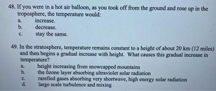 Solved 48. If you were in a hot air balloon, as you took off | Chegg.com