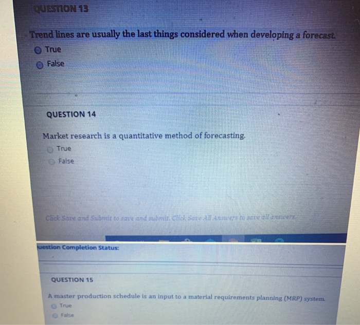 Solved QUESTION 13 Trend lines are usually the last things | Chegg.com