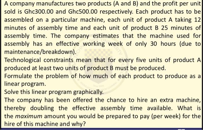 Solved A Company Manufactures Two Products (A And B) And The | Chegg.com