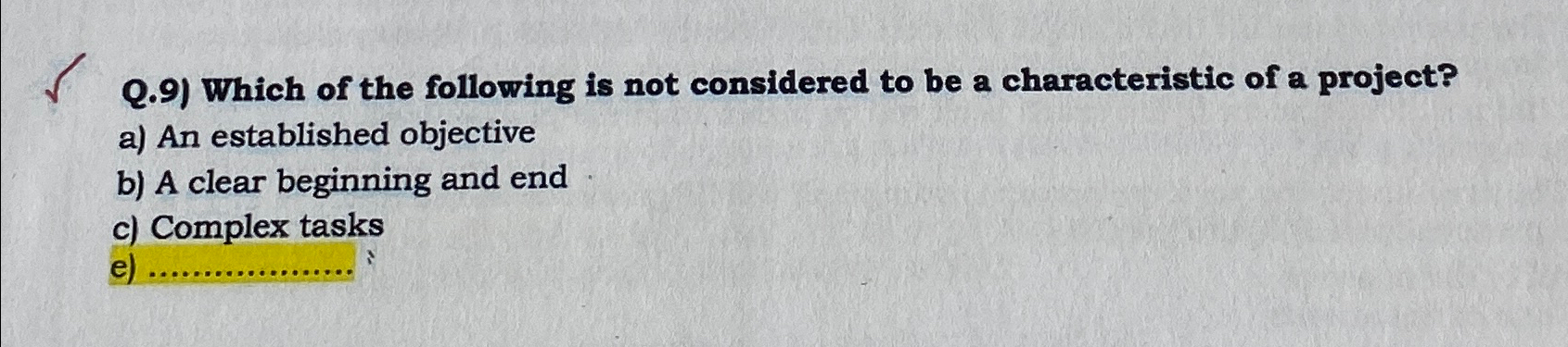 Solved Q.9) ﻿Which of the following is not considered to be | Chegg.com
