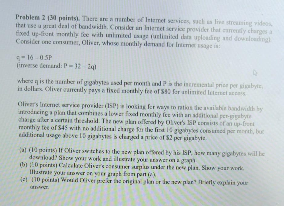 Solved Problem 2 (30 points). There are a number of Internet | Chegg.com