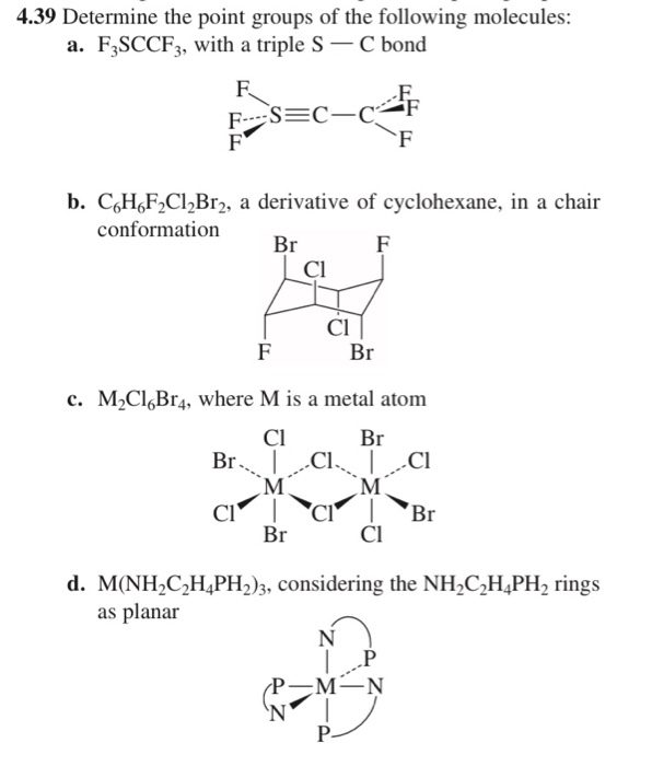 Solved 4.39 Determine the point groups of the following | Chegg.com