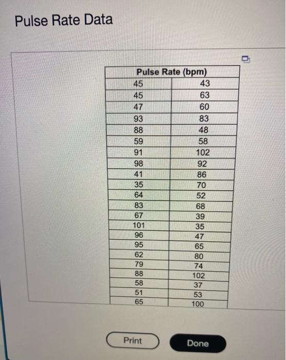 Solved Use the pulse rates in beats per minute (bpm) of a | Chegg.com