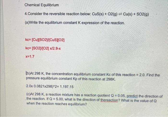 Solved Chemical Equilibrium 4.Consider the reversible Chegg