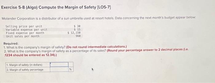 Solved Exercise 5-8 (Algo) Compute the Margin of Safety | Chegg.com