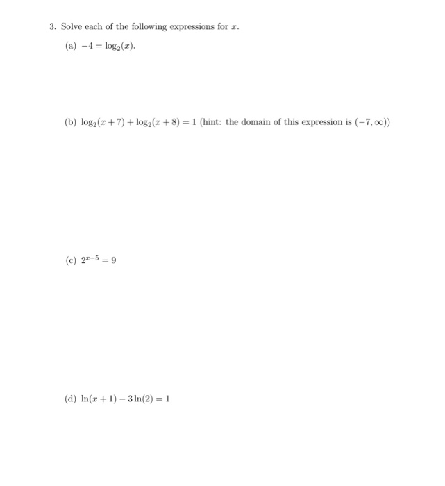 Solved 3. Solve each of the following expressions for 1. (a) | Chegg.com