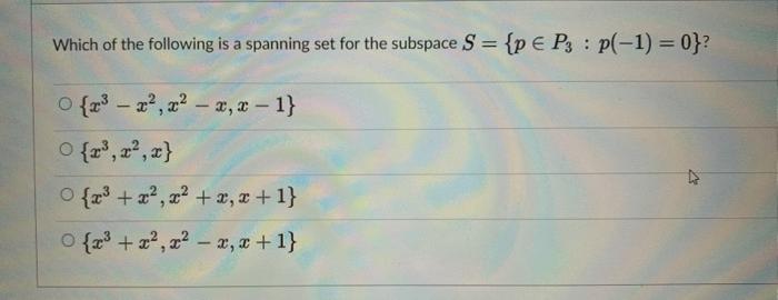 Solved Which of the following is a spanning set for the | Chegg.com