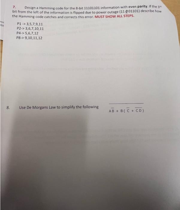 Solved 7. Design a Hamming code for the 8-bit 11101101 | Chegg.com