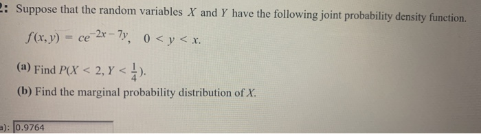 Solved 2: Suppose that the random variables X and Y have the | Chegg.com