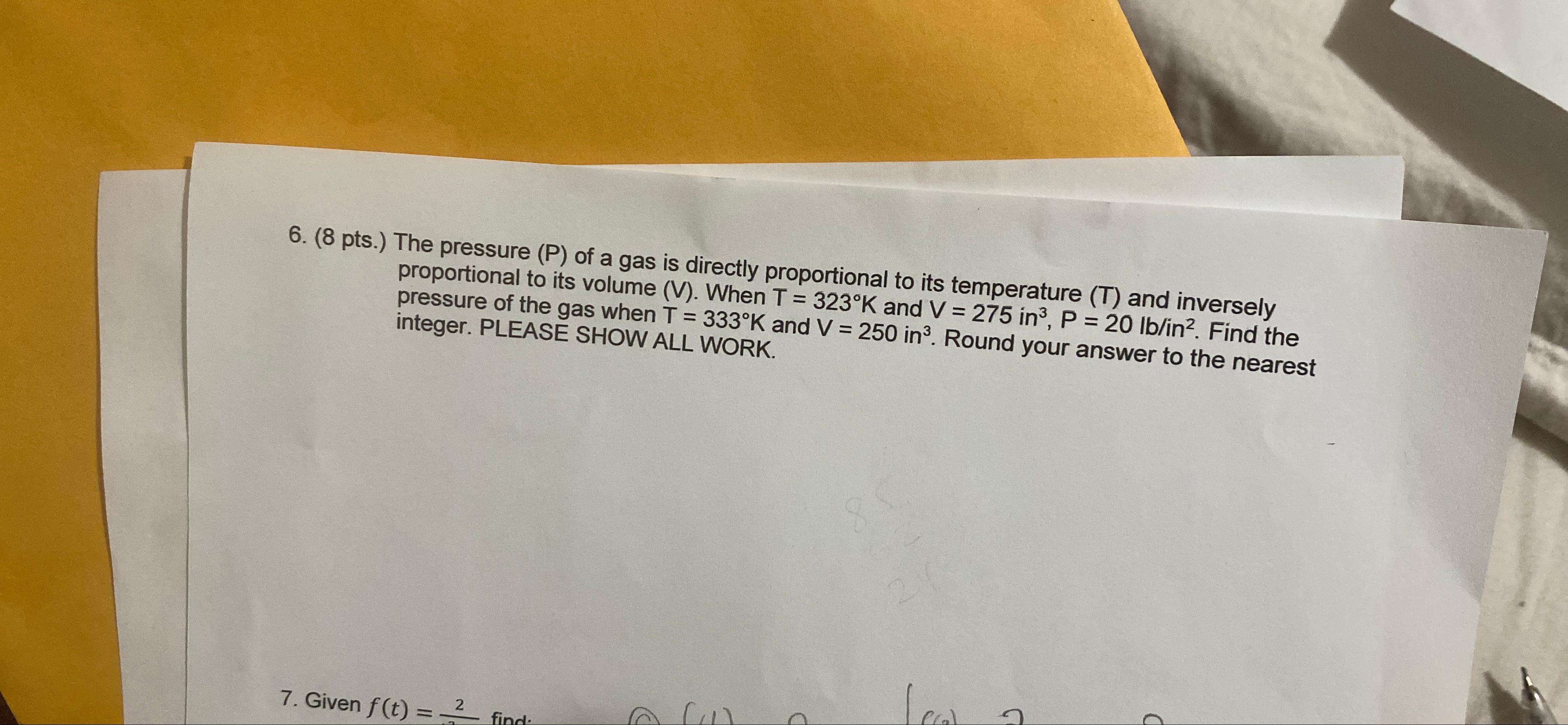 solved-8-pts-the-pressure-p-of-a-gas-is-directly-chegg
