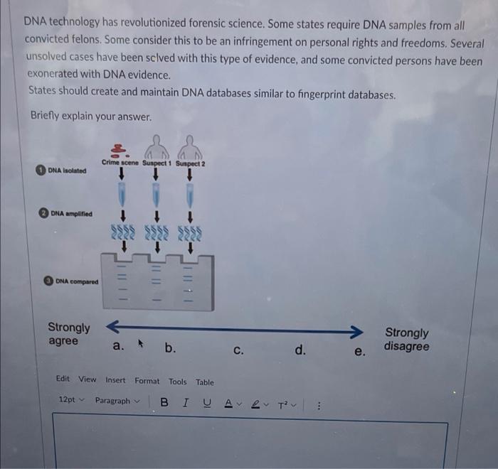 Solved DNA technology has revolutionized forensic science. | Chegg.com