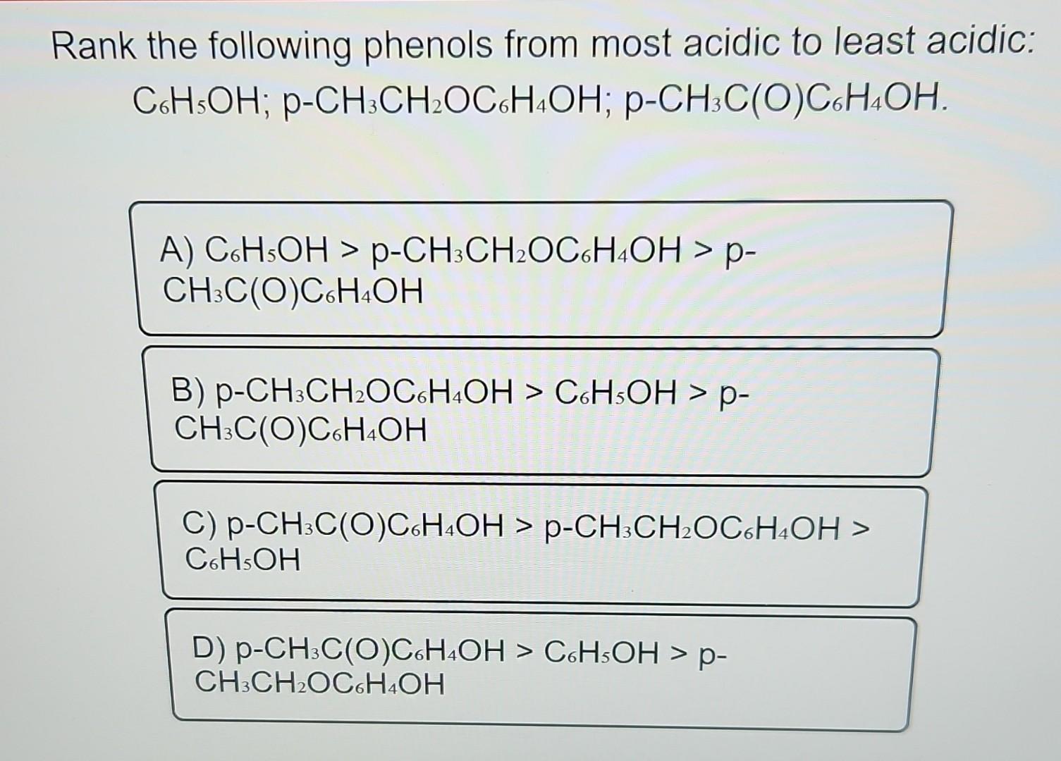 Solved Rank the following phenols from most acidic to least