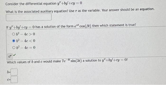 Solved Consider the differential equation y′′+by′+cy=0 What | Chegg.com