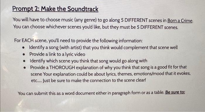 Prompt 2: Make the Soundtrack You will have to choose | Chegg.com