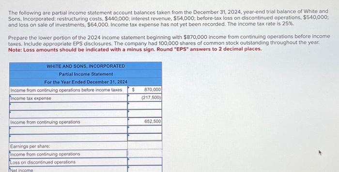 Solved The Following Are Partial Income Statement Account 4825