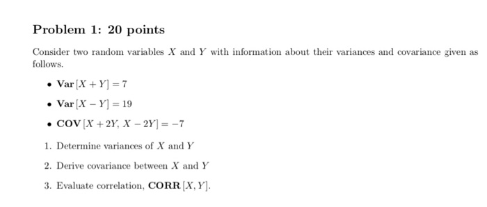 Solved Problem 1: 20 points Consider two random variables X | Chegg.com