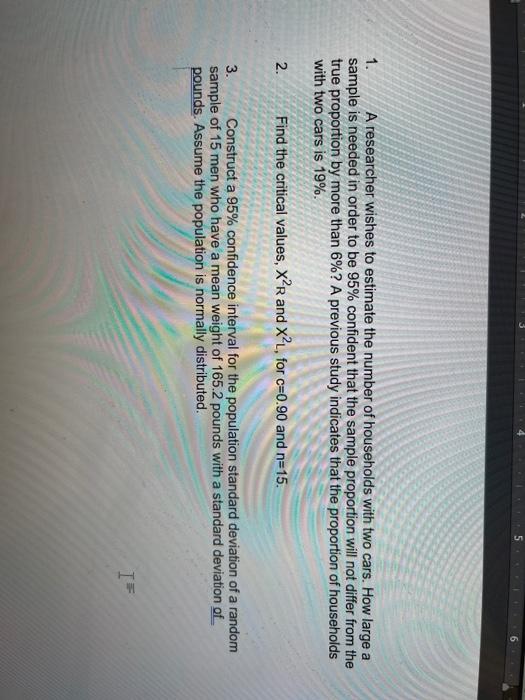 Solved 5 1. A researcher wishes to estimate the number of | Chegg.com