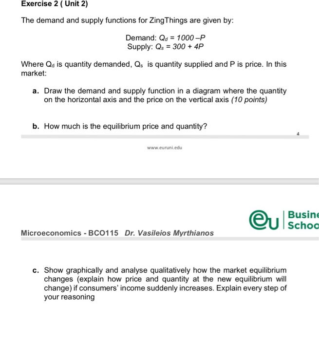 Solved Exercise 2 (Unit 2) The demand and supply functions | Chegg.com