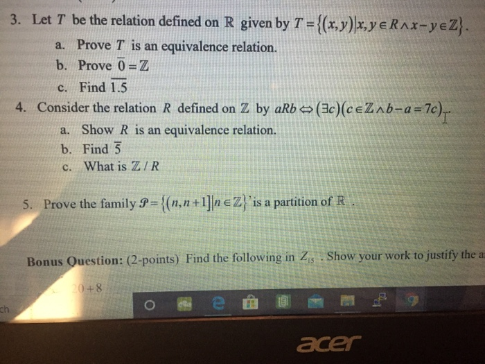 Solved 3 Let T Be The Relation Defined On R Given By T Chegg Com