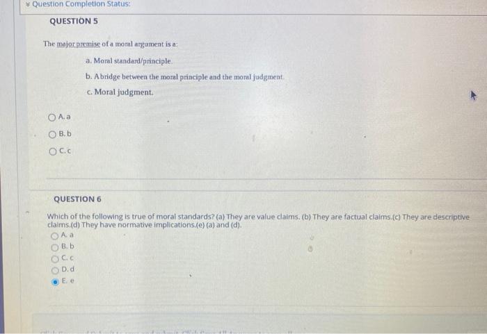 Solved QUESTION 5 The major premise of a moral argument is | Chegg.com