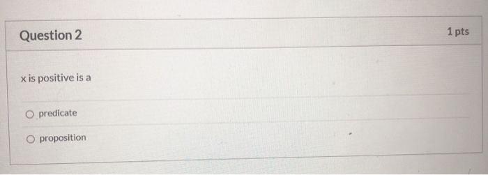 Solved D Question 3 1 pts Assume the domain of discourse is | Chegg.com