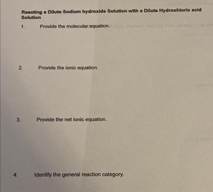 Solved Reacting a Dilute Sodium hydroxide Solution with a