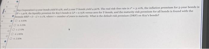 Solved 6. 3 O O Koy Corporation's 5-year bonds yield | Chegg.com ...