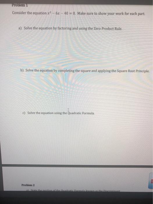 Solved Problem Consider the equation x2 - 6x - 40 = 0. Make | Chegg.com