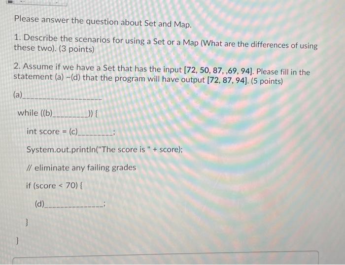 Solved Please answer the question about Set and Map. 1. | Chegg.com