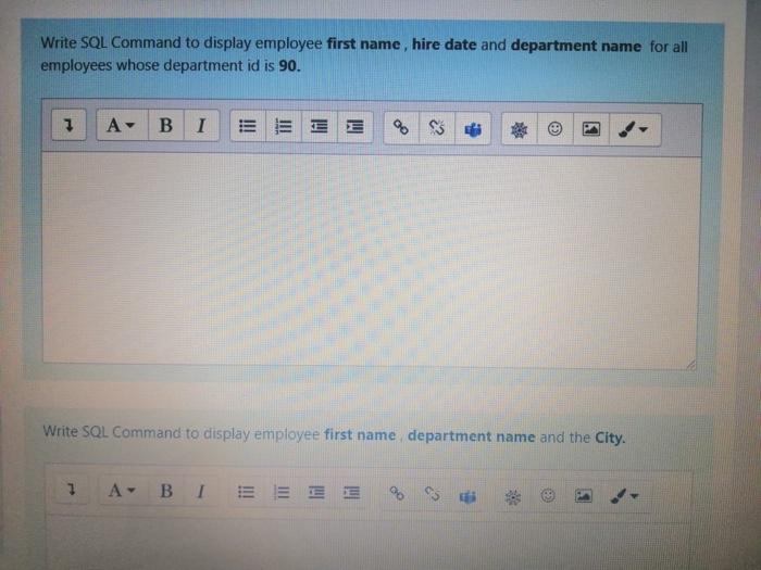 Solved Write SQL Command to display employee first name, | Chegg.com