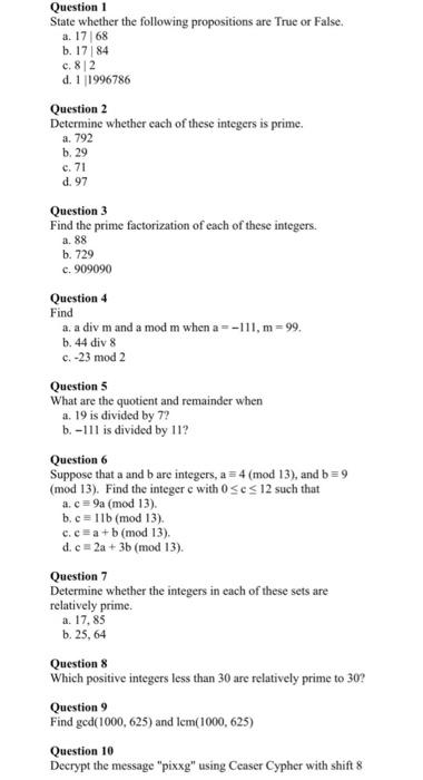 Solved Question 1 State Whether The Following Propositions | Chegg.com