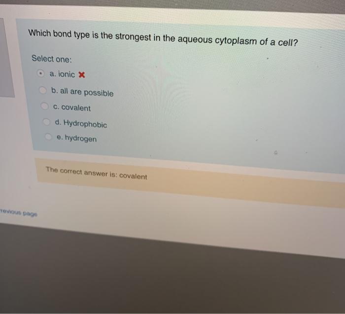 Solved Which bond type is the strongest in the aqueous