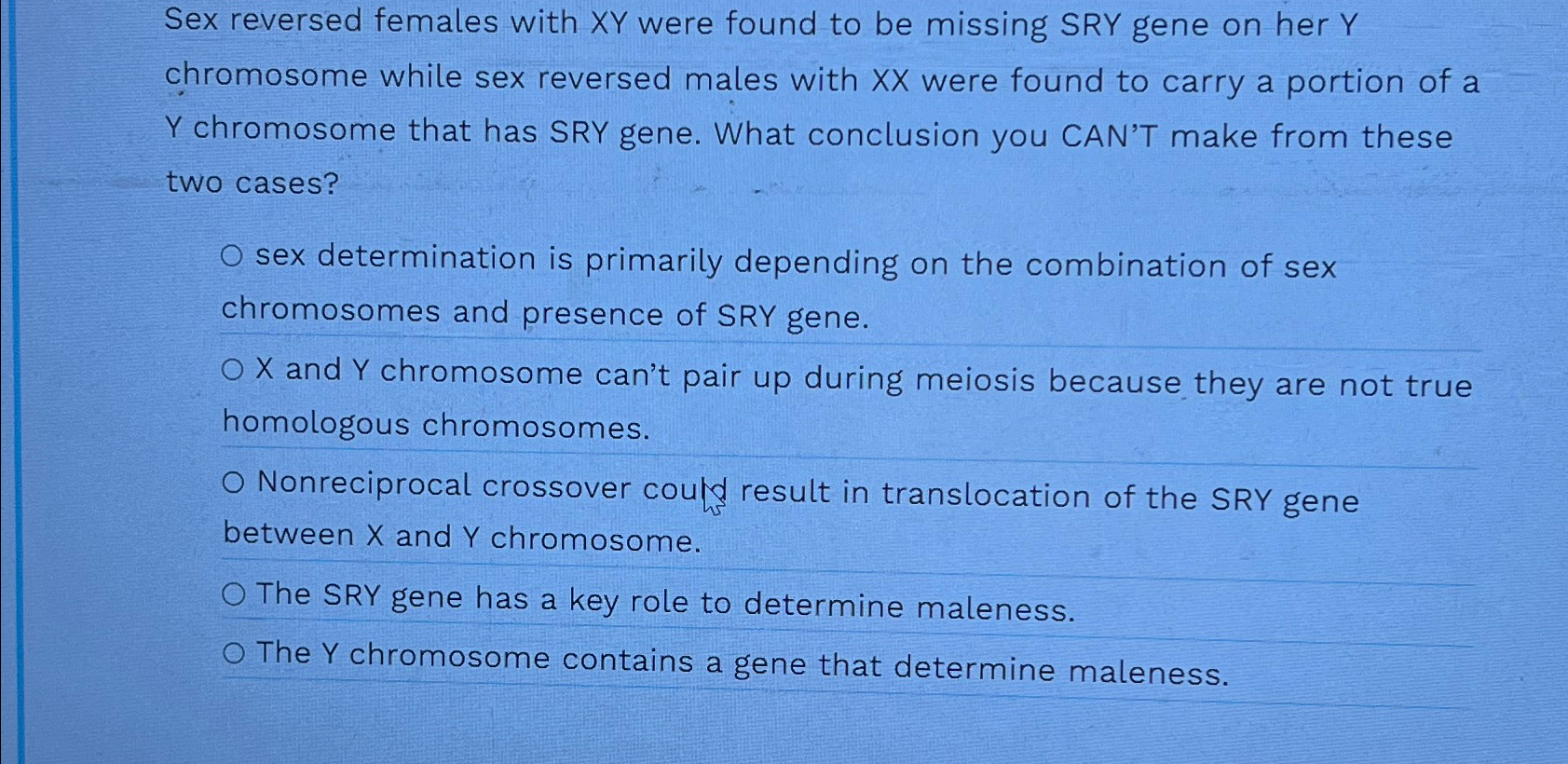 Solved Sex reversed females with xY ﻿were found to be | Chegg.com