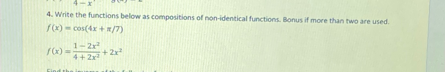 Solved Write the functions below as compositions of | Chegg.com