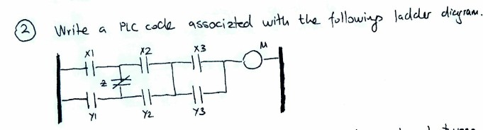 Solved 2 Write a PLC colle associated with the following | Chegg.com