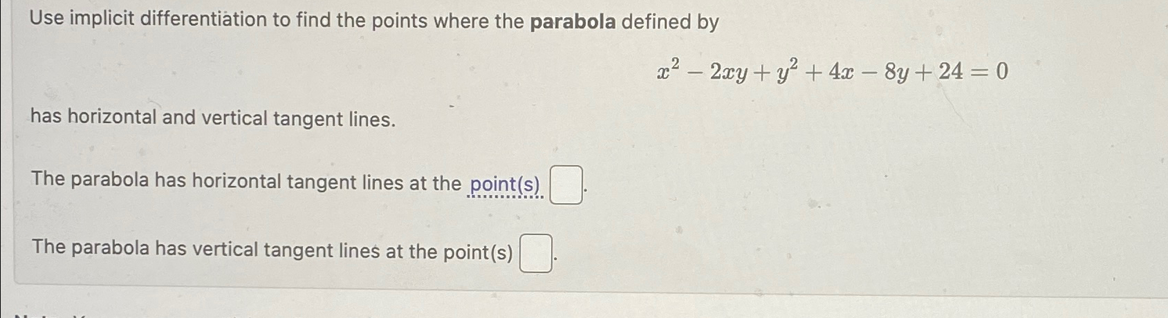 Solved Use implicit differentiation to find the points where | Chegg.com