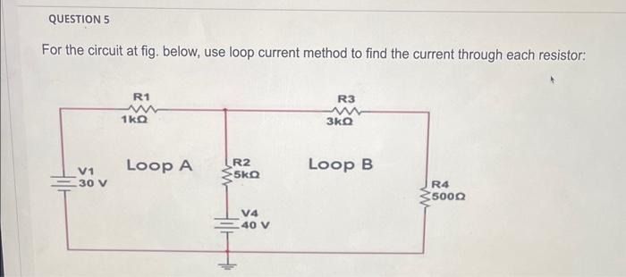 Solved For The Circuit At Fig. Below, Use Loop Current | Chegg.com