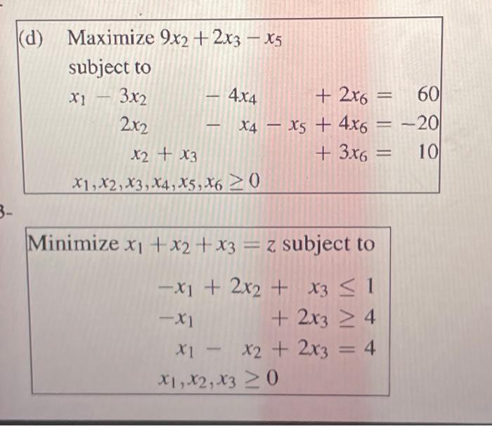 Solved Maximize 9x2+2x3−x5 subject to | Chegg.com