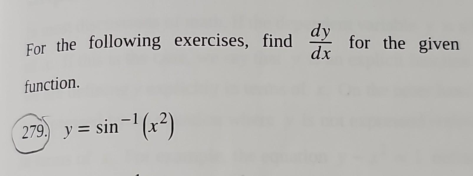 Solved For the following exercises, find dxdy for the given | Chegg.com