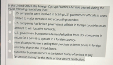 Solved In the United States, the Foreign Corrupt Practices | Chegg.com