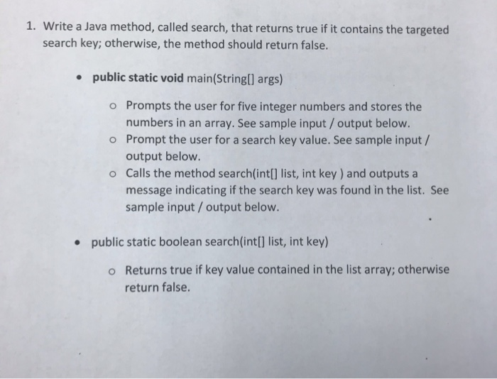 Solved 1. Write a Java method, called search, that returns | Chegg.com