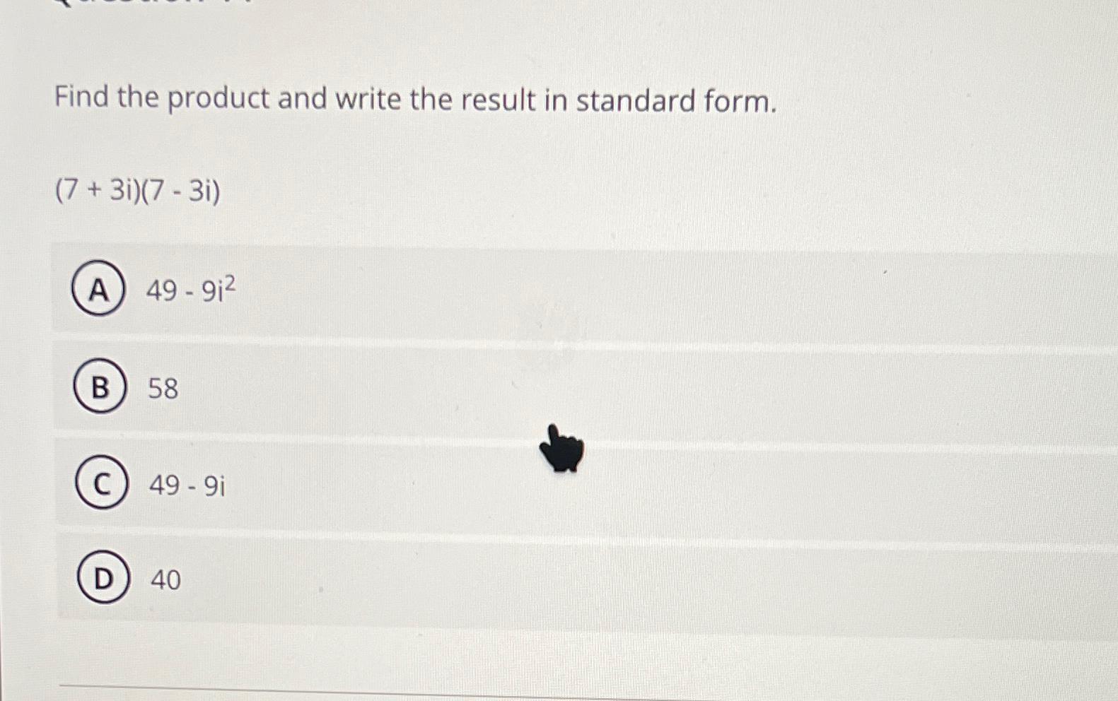 Solved Find the product and write the result in standard | Chegg.com