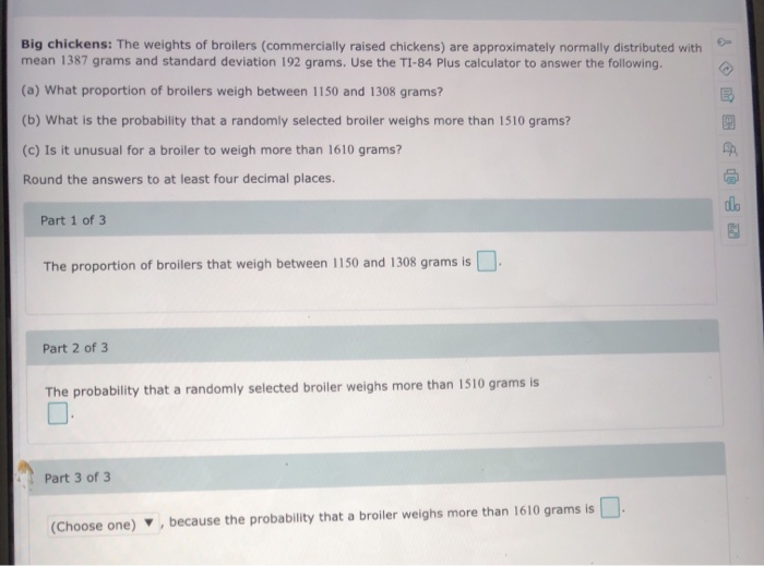 Solved Big chickens The weights of broilers