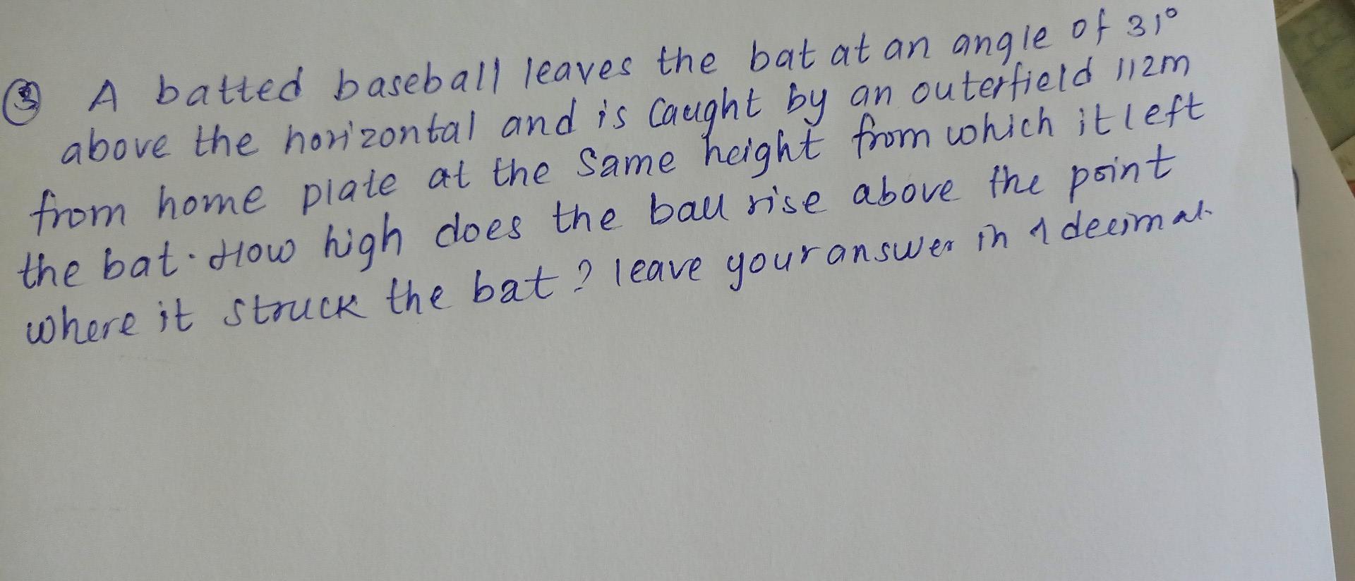 Solved A batted baseball leaves the bat at an angle of 31° | Chegg.com