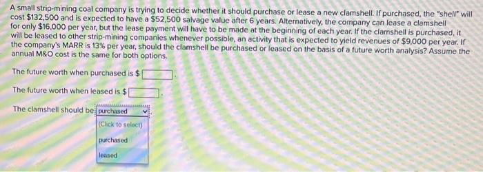 Solved A small strip-mining coal company is trying to decide | Chegg.com