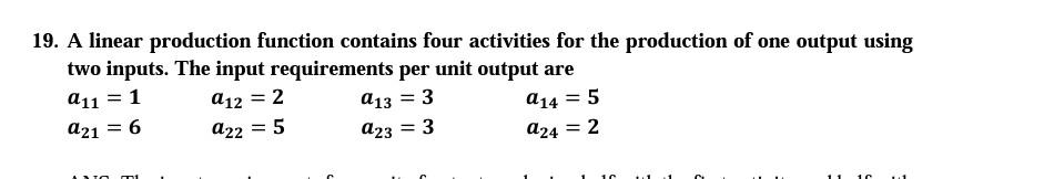 Solved 19. A linear production function contains four | Chegg.com