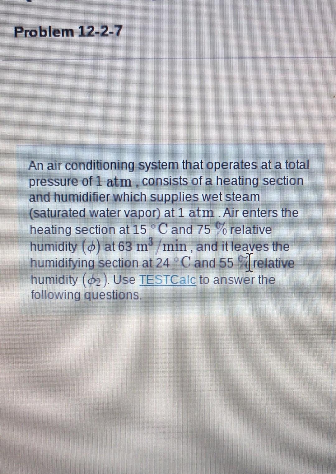 An air conditioning system that operates at a total | Chegg.com