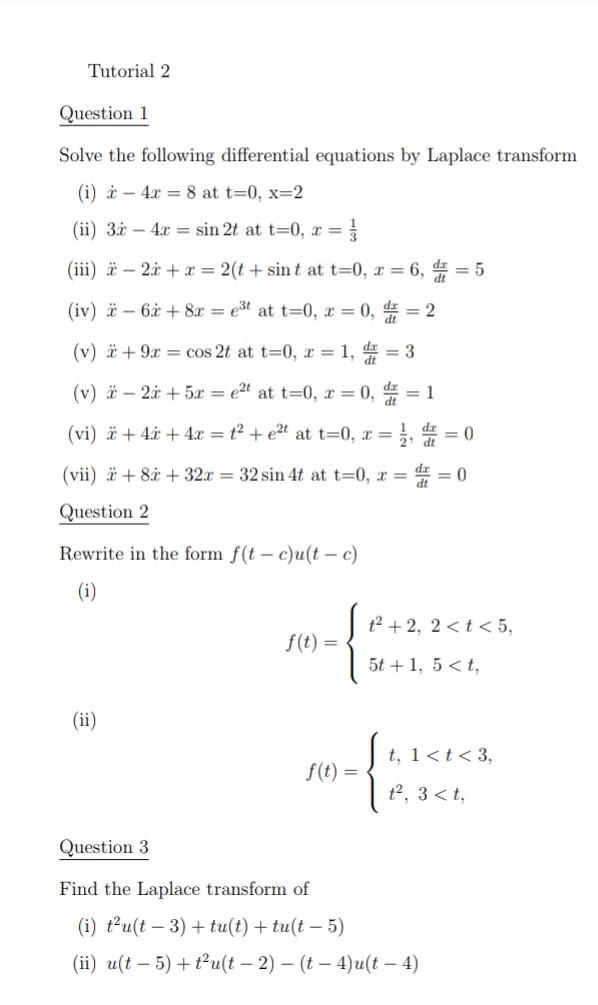 Solved Solve the following differential equations by Laplace | Chegg.com